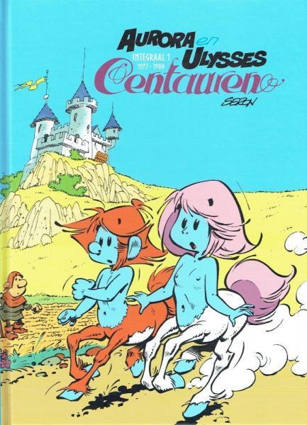 Aurora & Ulysses, Centauren - Integraal 1 1977-1986