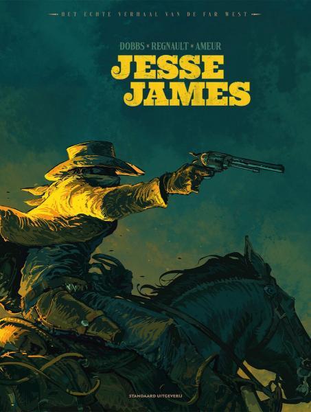 Het echte verhaal van de Far West 1 Jesse James