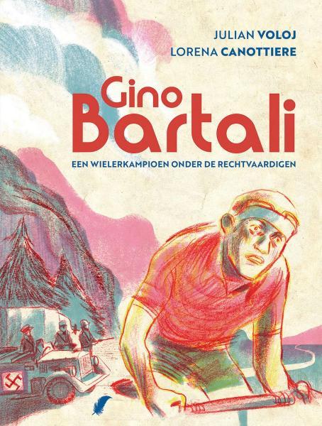 Gino Bartali 1 Een wielerkampioen onder de rechtvaardigen