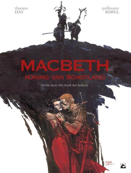 
Macbeth - Koning van Schotland 1 Het boek der heksen
