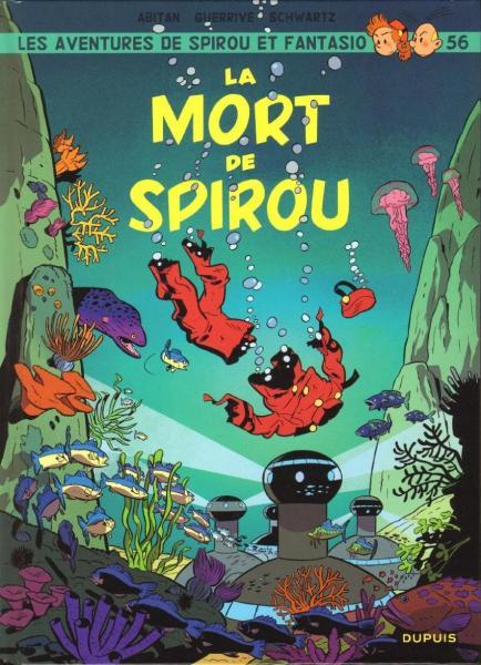 
Robbedoes en Kwabbernoot 56 La mort de Spirou
