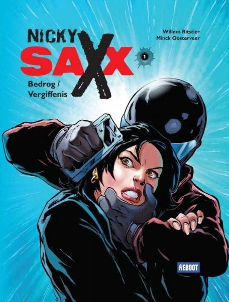 Nicky Saxx (Reboot Comics) 1 Bedrog / Vergiffenis