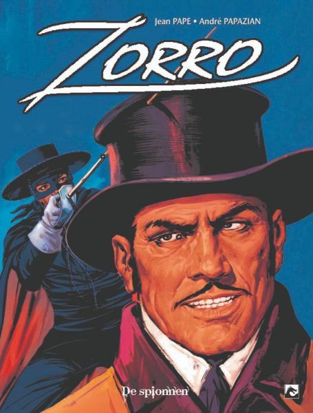 
Zorro (Dark Dragon Books) 2 De spionnen
