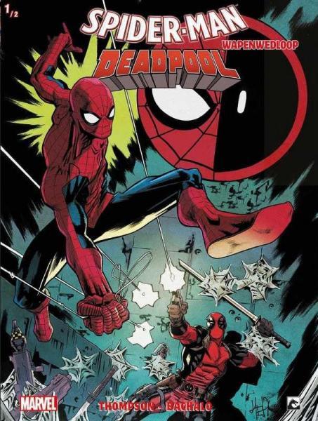 Spider-Man/Deadpool (Dark Dragon Books) 5 Wapenwedloop, deel 1