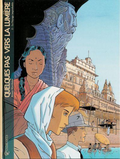 Cover:
Een paar stappen naar het licht 2 Le voyage improbable

