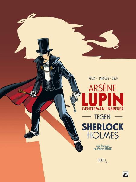 Arsène Lupin, gentleman inbreker - Tegen Sherlock Holmes 1 Deel 1