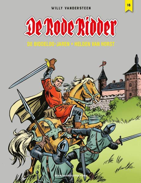 
De Rode Ridder: De Biddeloo jaren 16 Deel 16 - Helden van Horst
