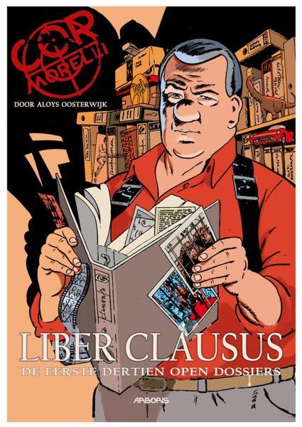 
Cor Morelli - Liber clausus 1 Liber Clausus: De eerste 13 open dossiers
