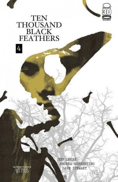 
The Bone Orchard: Ten Thousand Black Feathers 4 Issue #4

