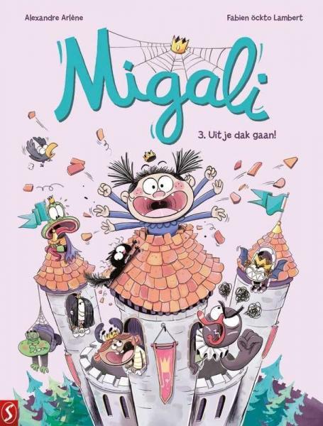 
Migali (Silvester) 3 Uit je dak gaan!
