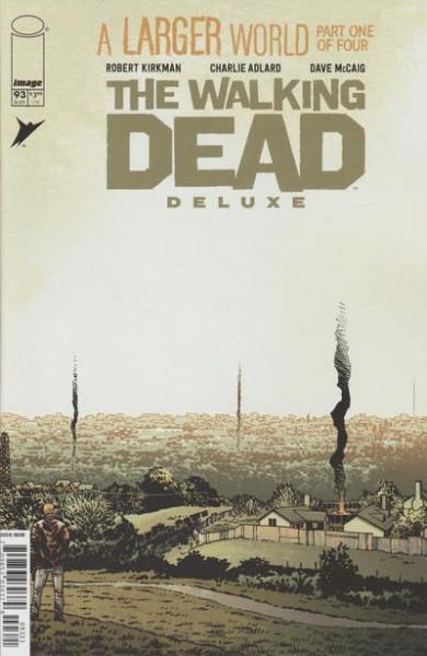 
The Walking Dead Deluxe 93 A Larger World, Part 1
