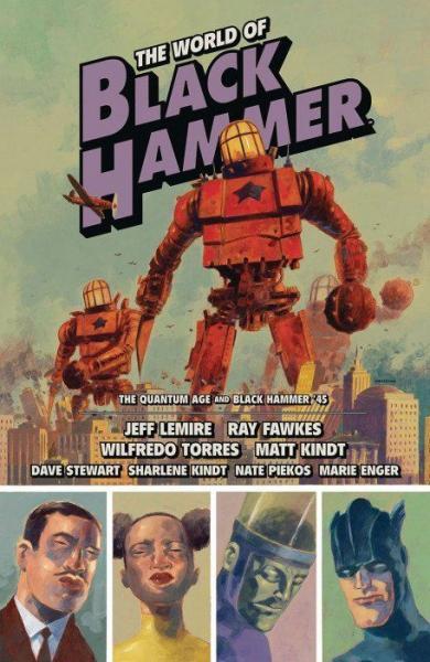 
The World of Black Hammer - Library Edition 2 Volume 2
