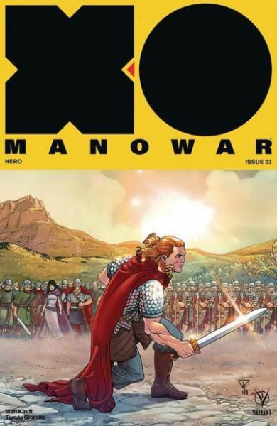 
X-O Manowar (Valiant) B23 Hero, Part 1: The Bounty Hunters Strike Back!
