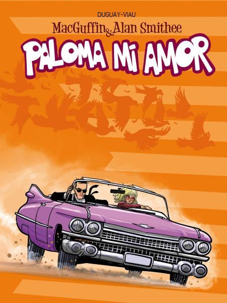 
MacGuffin & Alan Smithee 4 Paloma mi amor
