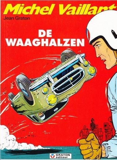 
Michel Vaillant 7 De waaghalzen
