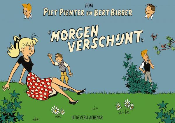 
Piet Pienter en Bert Bibber S8 Morgen verschijnt
