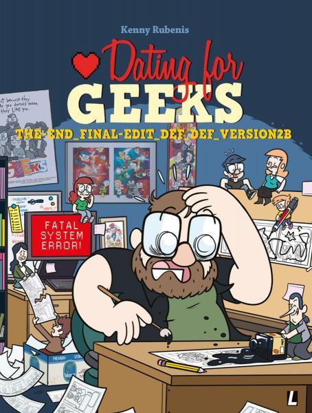 
Dating for geeks 16 The-End_Final-Edit_Def_Def_Version2B
