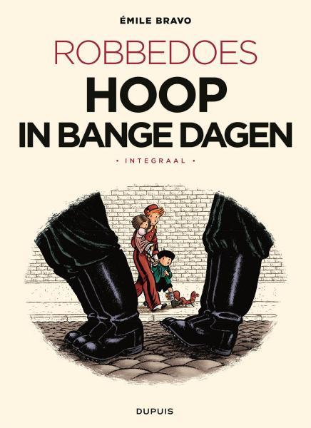 
Robbedoes door... INT 1 Hoop in bange dagen - Integraal
