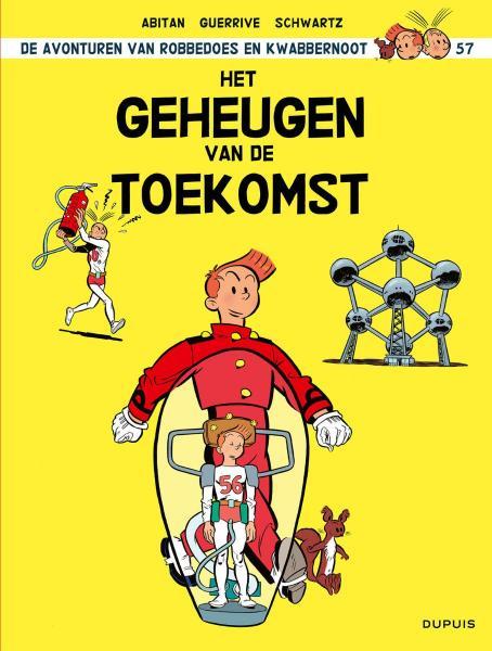 
Robbedoes en Kwabbernoot 57 Het geheugen van de toekomst
