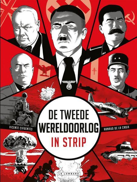 
De Tweede Wereldoorlog in strip 1 De Tweede Wereldoorlog in strip
