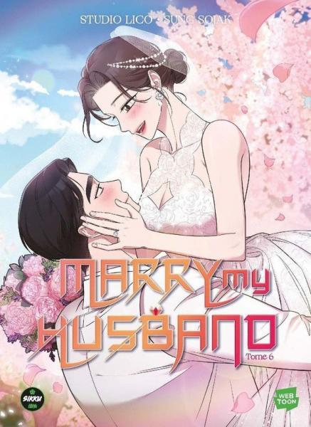 
Marry My Husband 6 Tome 6
