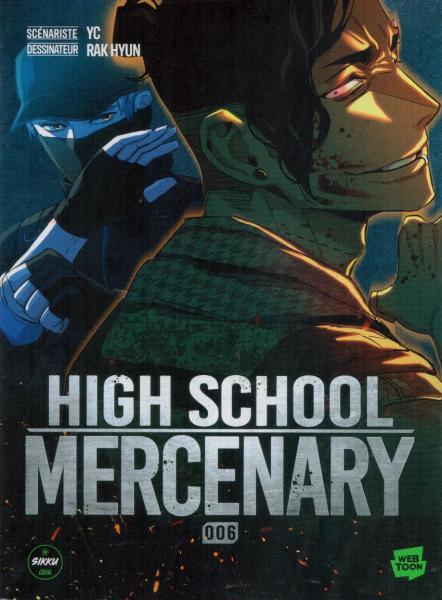 
High School Mercenary 6 Tome 6
