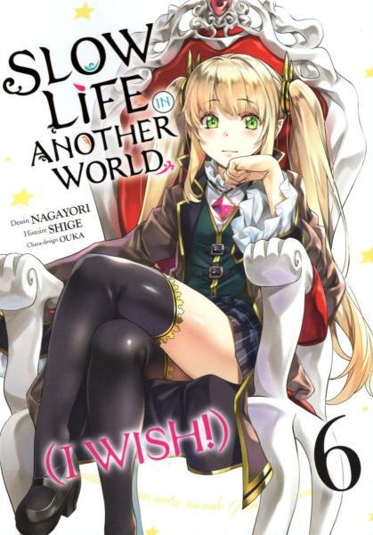 
Slow Life in Another World (I Wish!) 6 Tome 6
