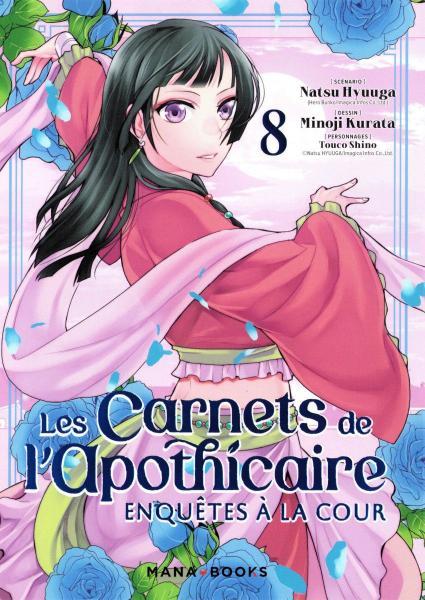 
Les carnets de l'apothicaire - Enquêtes à la cour 8 Tome 8
