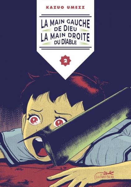 
La main gauche de dieu et la main droite du diable 2 Tome 2
