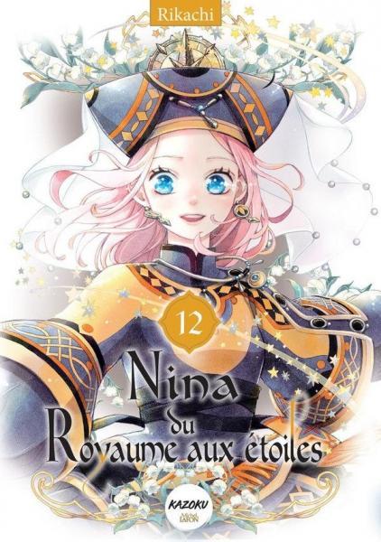 
Nina du royaume aux étoiles 12 Tome 12
