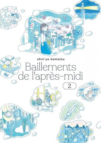 
Bâillements de l'après-midi 2 Tome 2
