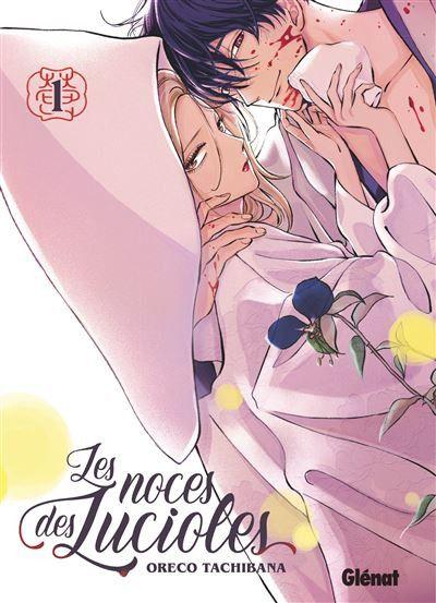 
Les noces des lucioles 1 Tome 1
