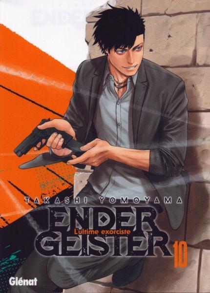 
Ender Geister - L'ultime exorciste 10 Tome 10
