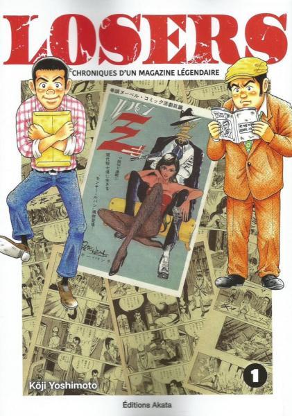 
Losers - Chroniques d'un magazine légendaire 1 Tome 1
