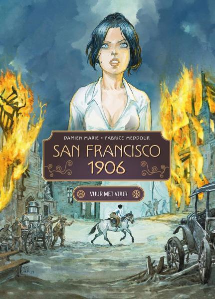 
San Francisco 1906 2 Vuur met vuur
