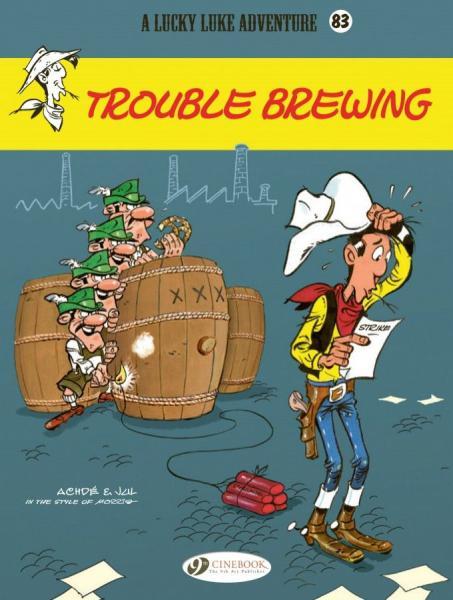 Cover:
Lucky Luke (Cinebook) 83 Trouble Brewing
