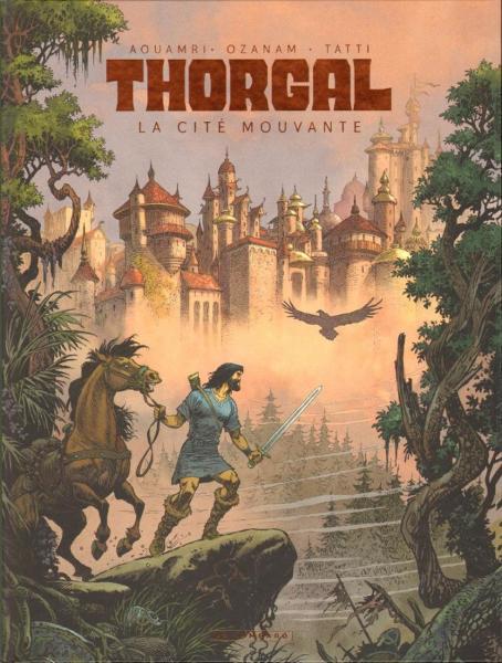 Cover:
Thorgal saga 5 La cit&eacute; mouvante
