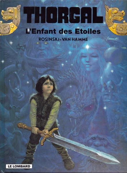 Cover:
Thorgal 7 L'enfant des &eacute;toiles

