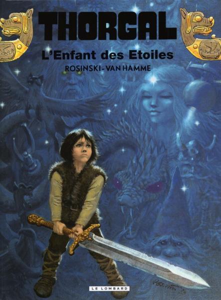 Cover:
Thorgal 7 L'enfant des &eacute;toiles
