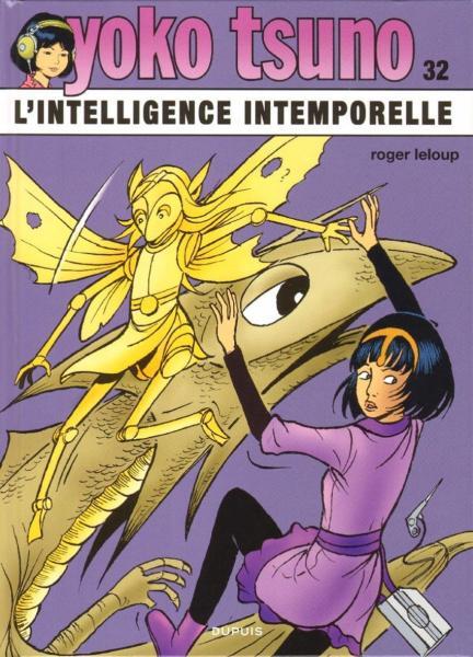 Cover:
Yoko Tsuno 32 L'intelligence intemporelle
