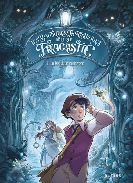 Cover:
Les boutiques fantastiques de la rue Fracastic 1 La boutique carnivore
