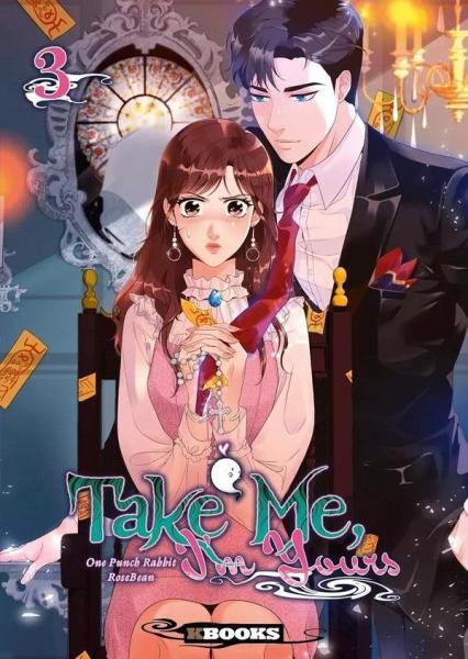 Cover:
Take Me, I'm Yours 3 Tome 3
