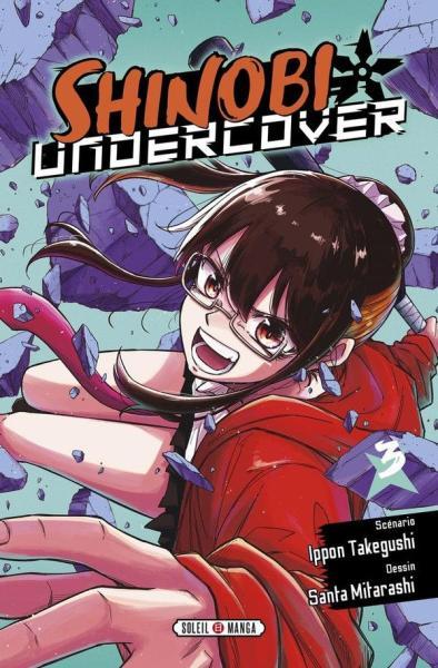Cover:
Shinobi Undercover 3 Tome 3
