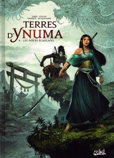 Cover:
Terres d'Ynuma 4 Les noces &eacute;carlates
