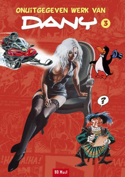 Cover:
Onuitgegeven werk van Dany 3 Deel 3
