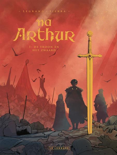 Cover:
Na Arthur 1 De troon en het zwaard

