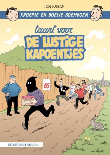 Cover:
Kroepie en Boelie Boemboem 3 Taart voor de lustige kapoentjes
