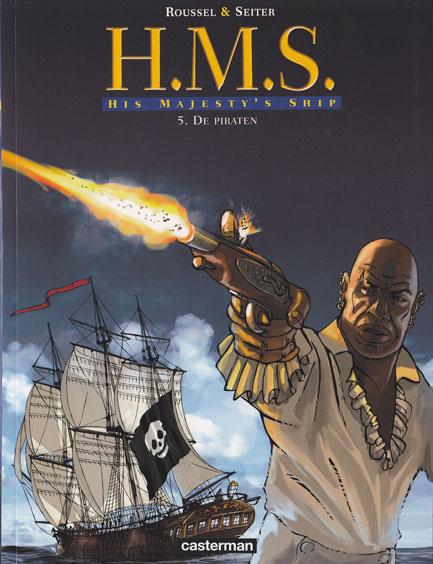 
H.M.S. His Majesty's Ship 5 De piraten
