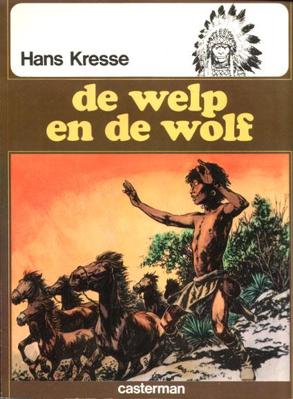 
De indianenreeks 6 De welp en de wolf
