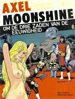 
Axel Moonshine (Dargaud, Nederlands) 6 Om de drie zaden van de eeuwigheid
